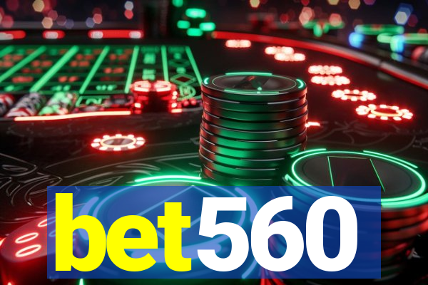 bet560