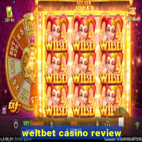 weltbet casino review