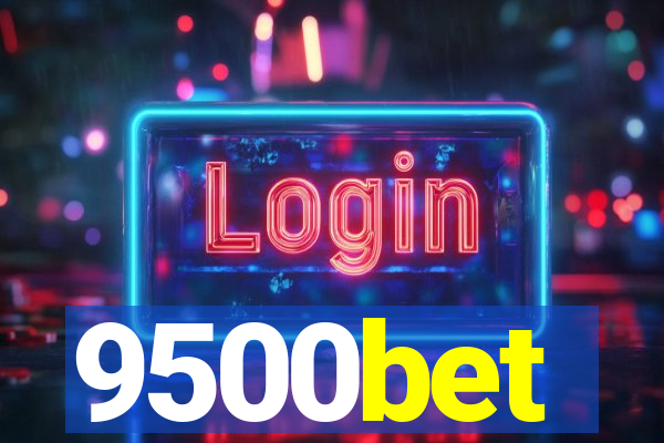 9500bet