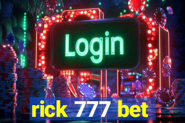 rick 777 bet