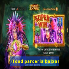 ifood parceria baixar