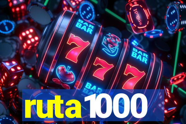 ruta1000