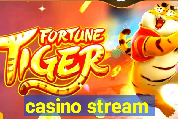 casino stream