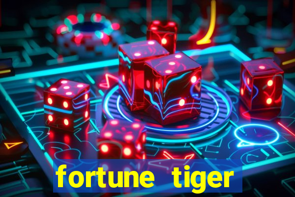 fortune tiger deposito de 1 real