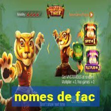 nomes de fac