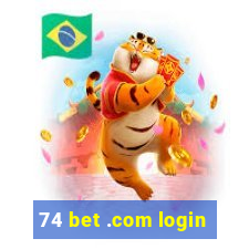 74 bet .com login