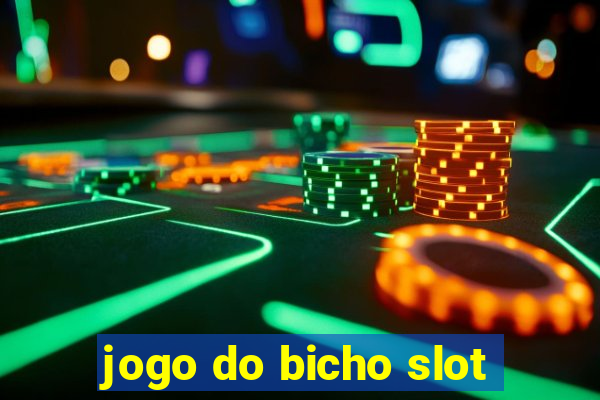 jogo do bicho slot