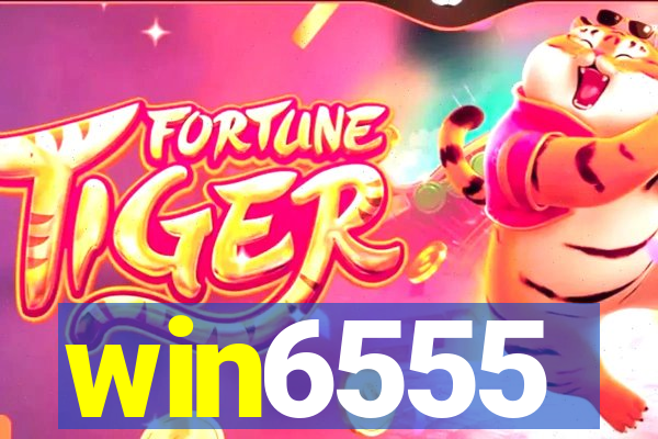 win6555