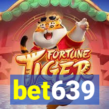 bet639