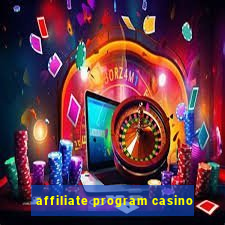 affiliate program casino