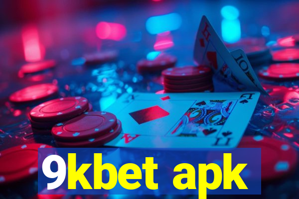 9kbet apk