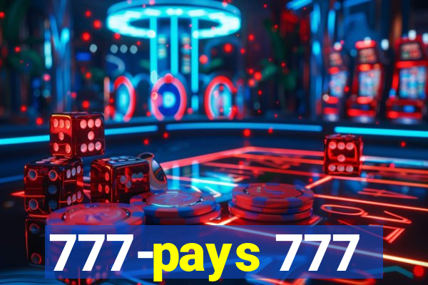 777-pays 777