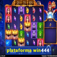 plataforma win444