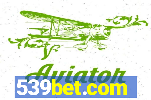 539bet.com