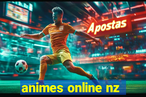 animes online nz