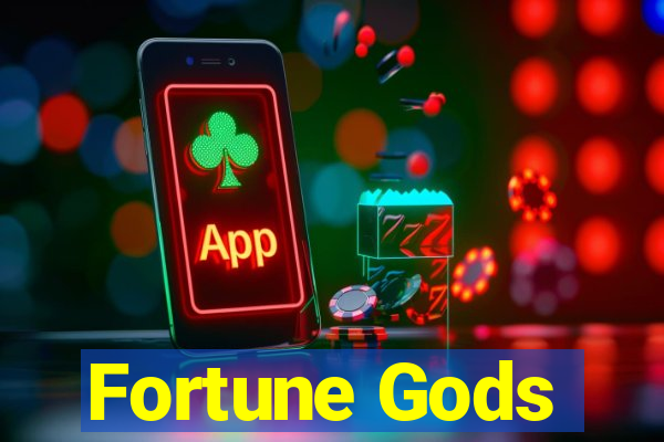 Fortune Gods