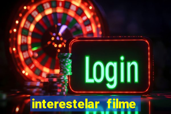 interestelar filme completo dublado telegram