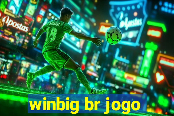 winbig br jogo