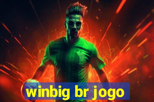 winbig br jogo