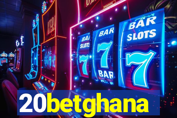 20betghana