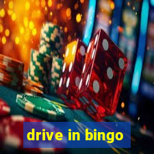 drive in bingo