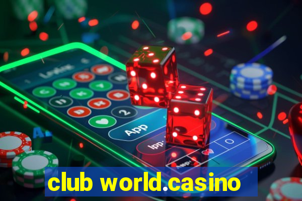 club world.casino