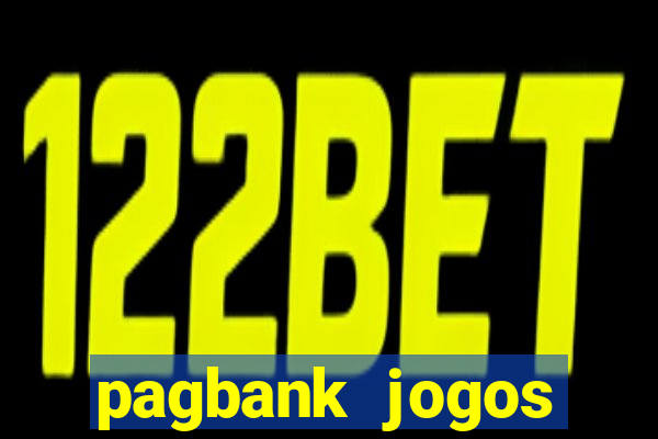 pagbank jogos dinheiro 2023