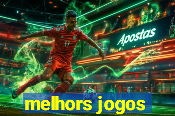 melhors jogos