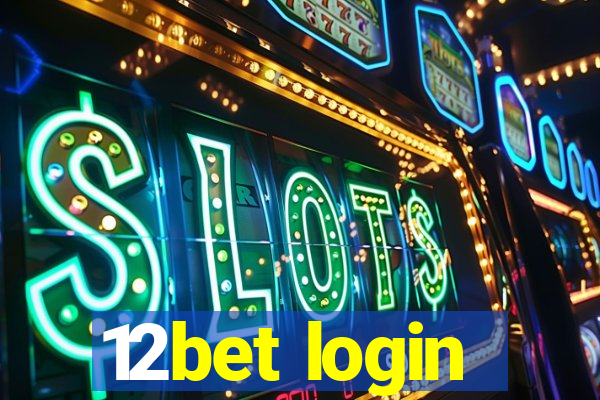 12bet login