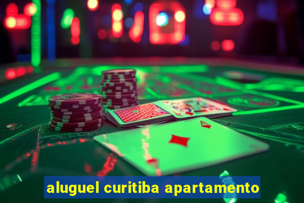 aluguel curitiba apartamento