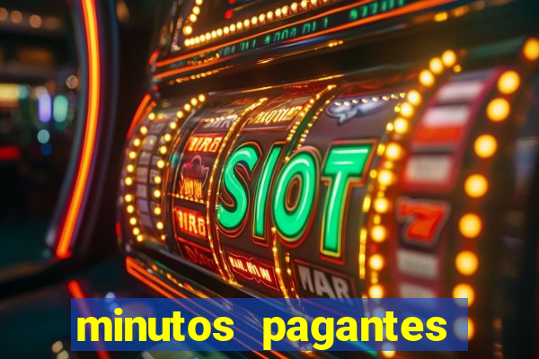 minutos pagantes fortune tiger atualizado