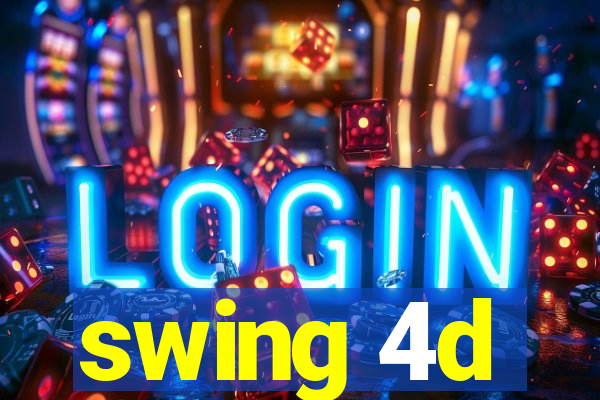 swing 4d