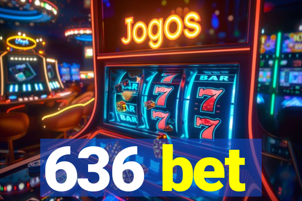 636 bet