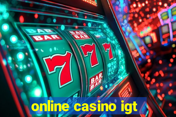 online casino igt