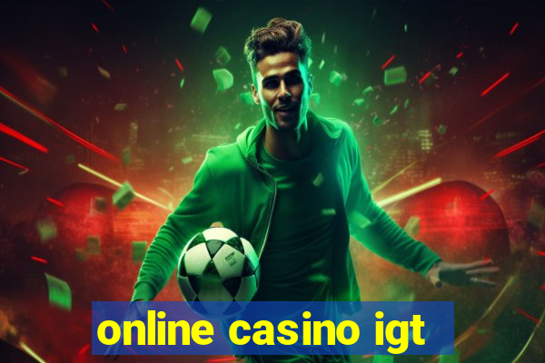 online casino igt