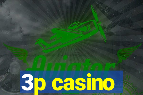 3p casino