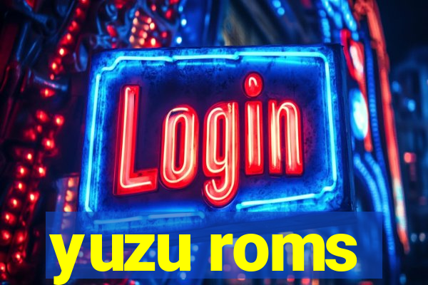 yuzu roms