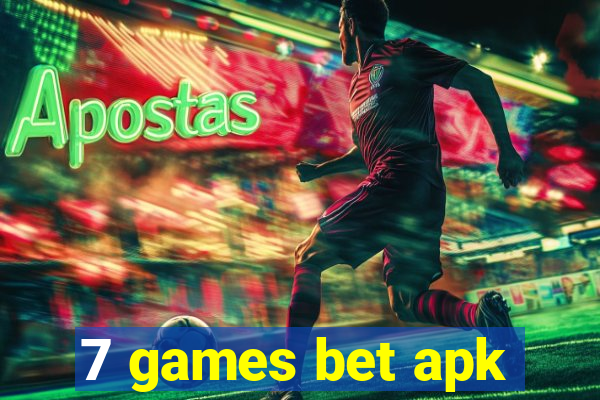 7 games bet apk