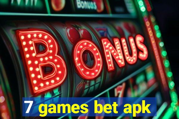 7 games bet apk