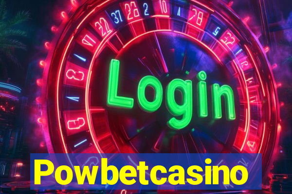 Powbetcasino