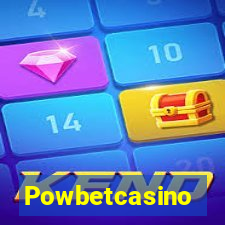 Powbetcasino