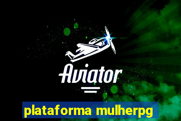 plataforma mulherpg