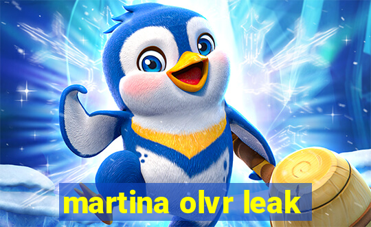 martina olvr leak