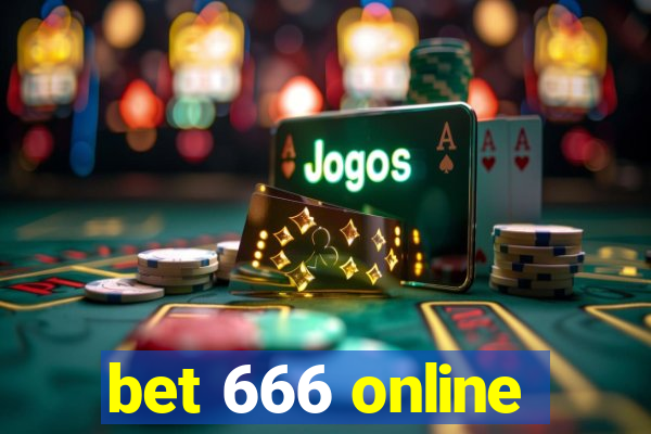 bet 666 online