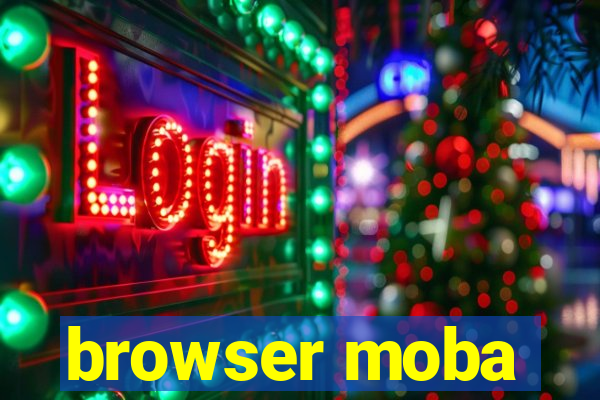 browser moba