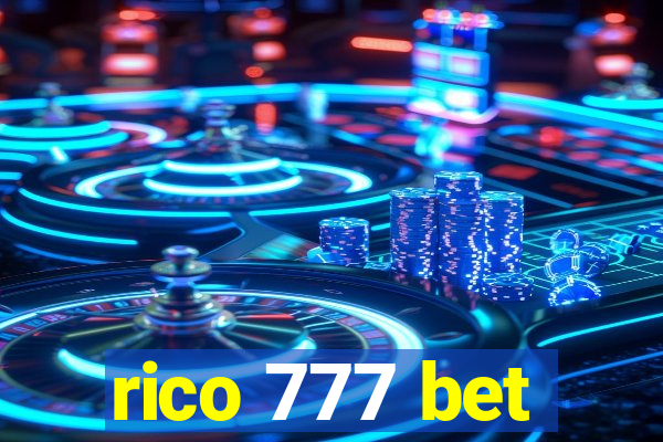 rico 777 bet