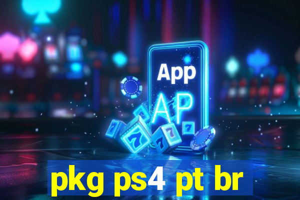 pkg ps4 pt br