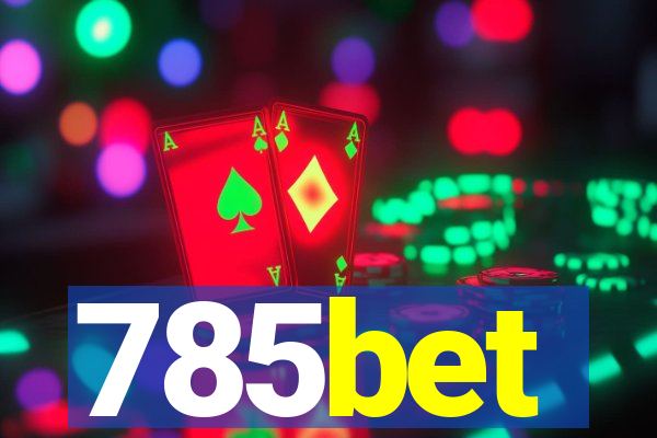 785bet