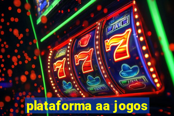 plataforma aa jogos