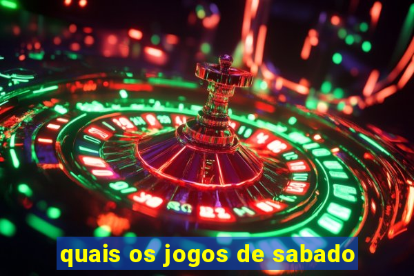 quais os jogos de sabado